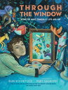 ŷKoboŻҽҥȥ㤨Through the Window: Views of Marc Chagall's Life and ArtŻҽҡ[ Barb Rosenstock ]פβǤʤ998ߤˤʤޤ