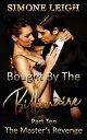 ŷKoboŻҽҥȥ㤨The Master's Revenge Bought by the Billionaire, #10Żҽҡ[ Simone Leigh ]פβǤʤ150ߤˤʤޤ