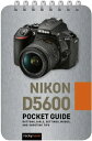 ŷKoboŻҽҥȥ㤨Nikon D5600: Pocket Guide Buttons, Dials, Settings, Modes, and Shooting TipsŻҽҡ[ Rocky Nook ]פβǤʤ109ߤˤʤޤ