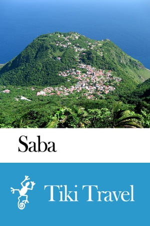 Saba Travel Guide - Tiki Travel【電子書籍