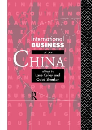 International Business in China【電子書籍】