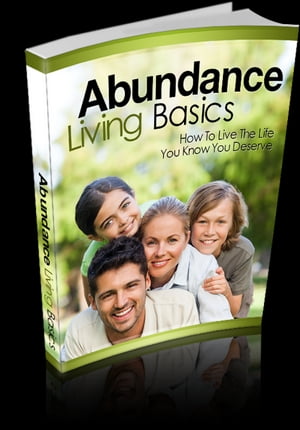 Abundance Living Basics