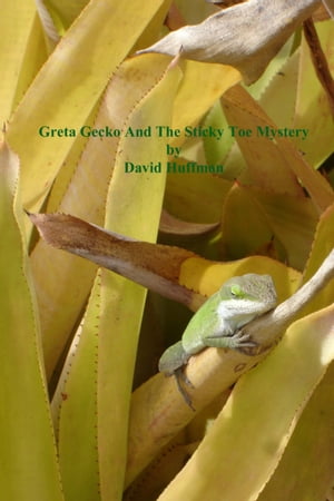 ŷKoboŻҽҥȥ㤨Greta Gecko and the Sticky Toe MysteryŻҽҡ[ David Huffman ]פβǤʤ330ߤˤʤޤ