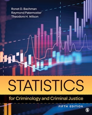 Statistics for Criminology and Criminal Justice【電子書籍】[ Raymond Paternoster ]