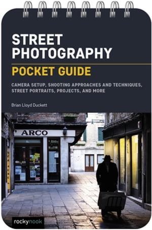 Street Photography: Pocket Guide Camera Setup, S