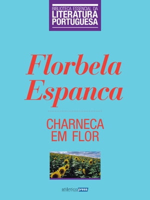 Charneca em Flor