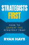 Strategists First: How to Defeat the Strategy TrapŻҽҡ[ Ryan Hays ]