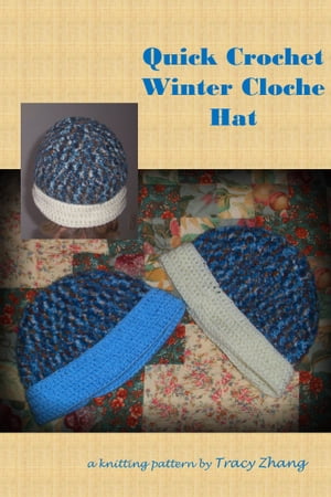 Quick Crochet Winter Cloche Hat