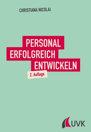 Personal erfolgreich entwickeln