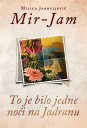 To je bilo jedne no?i na Jadranu【電子書籍