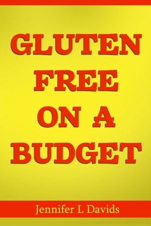 Gluten Free on a Budget