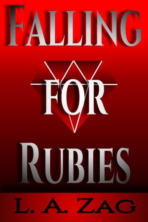 Falling for Rubies