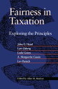 Fairness in Taxation Exploring the Principles