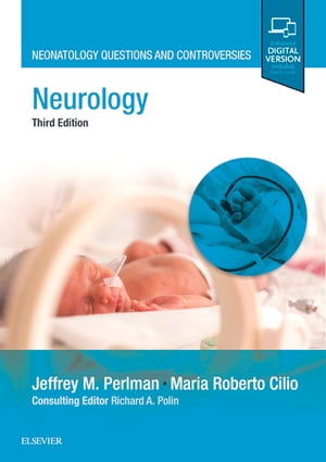 Neurology Neonatology Questions and Controversies