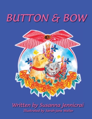 Button and Bow Friends Forever【電子書籍】