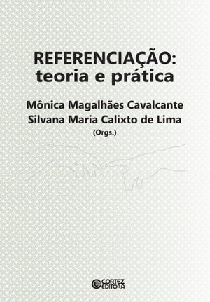 Referenciação: Teoria e prática