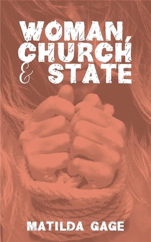 Woman, Church and State