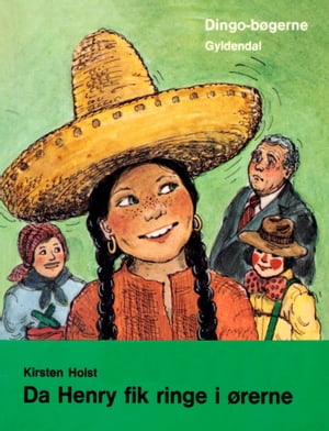 Da Henry fik ringe i ?rerne【電子書籍】[ Kirsten Holst ]