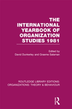 ŷKoboŻҽҥȥ㤨The International Yearbook of Organization Studies 1981 (RLE: OrganizationsŻҽҡۡפβǤʤ10,093ߤˤʤޤ