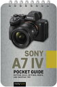 ŷKoboŻҽҥȥ㤨Sony a7 IV: Pocket Guide Buttons, Dials, Settings, Modes, and Shooting TipsŻҽҡ[ Rocky Nook ]פβǤʤ109ߤˤʤޤ