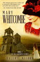 Mary Whitcombe【電子書籍】[ Valerie Nifora