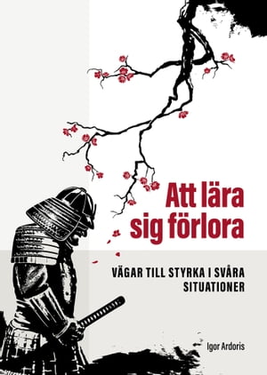 Att lära sig förlora