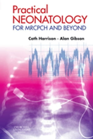 Practical Neonatology E-Book