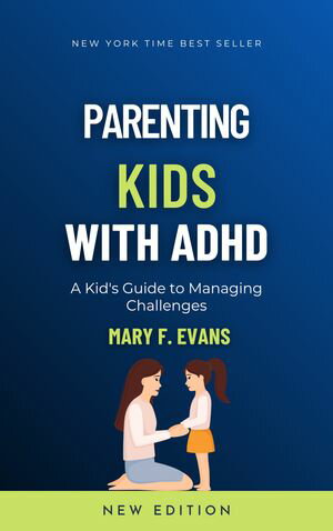 Parenting Kids With Adhd