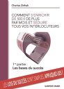 LES BASES DU SUCCES D?veloppement personnel - 60 pages indispensables pour r?ussir et devenir riche. Appliquez des principes simples pour r?aliser vos objectifs et surperformer.