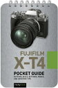 ŷKoboŻҽҥȥ㤨Fujifilm X-T4: Pocket Guide Buttons, Dials, Settings, Modes, and Shooting TipsŻҽҡ[ Rocky Nook ]פβǤʤ109ߤˤʤޤ