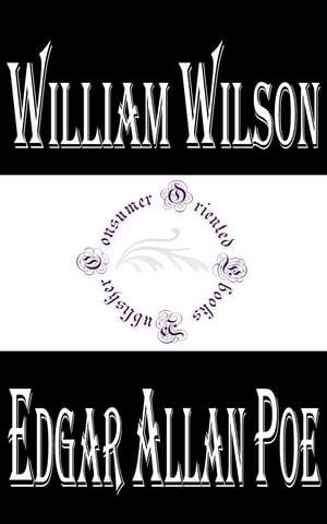 William Wilson (Annotated)【電子書籍】[ Ed