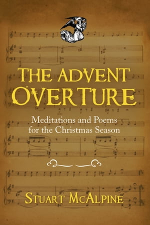 ＜p＞The Advent Overture will change the way you look at the Christmas season. With winsome charm and wit, its prose and poetry present enlightening and enriching meditations on the Nativity story, with deeply personal and poignant applications that will relate to the contours of every readers life. It gives a unique and refreshing perspective on all the players in this theater of grace, who will become your mentors as you read, speaking to your own choices and challenges, problems and pains, beliefs and behaviors. You will identify with their fears as well as their faith and feel equally included in Gods plans and purposes for the coming of Jesus. Every note of this overture will encourage you to engage the symphony that follows in the gospels and epistles, which develop and fulfill all that is intimated in the Nativity narrative. Once read, you will want to give this book to others as a personal invitation to join the concert.＜/p＞画面が切り替わりますので、しばらくお待ち下さい。 ※ご購入は、楽天kobo商品ページからお願いします。※切り替わらない場合は、こちら をクリックして下さい。 ※このページからは注文できません。
