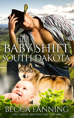 The Baby Shift: South Dakota【電子書籍】[ 