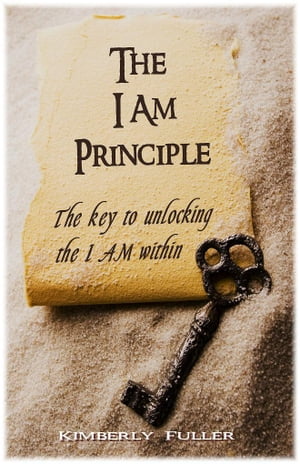 The I AM Principle