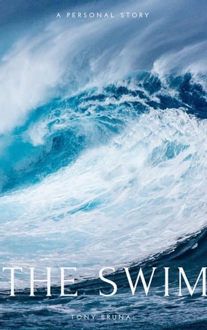 ŷKoboŻҽҥȥ㤨The SwimŻҽҡ[ Tony Brunal ]פβǤʤ150ߤˤʤޤ