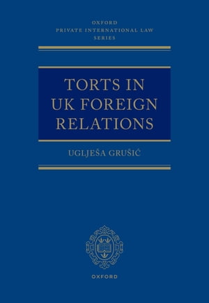 Torts in UK Foreign Relations