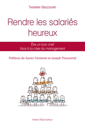 Rendre les salariés heureux