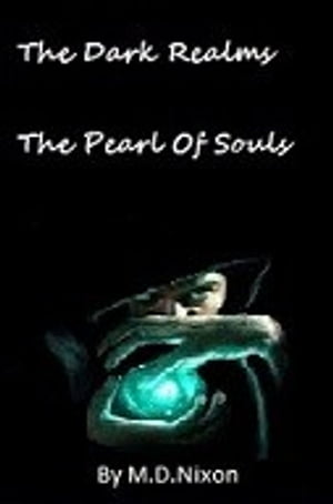 The Dark Realms The Pearl Of Souls【電子書