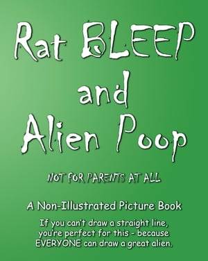 Rat BLEEP and Alien Poop