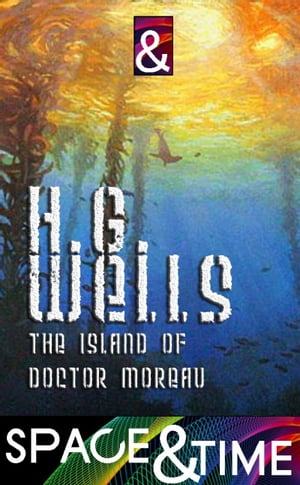 TORMORE The Island of Doctor Moreau【電子書籍】[ H G Wells ]