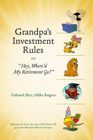 Grandpa's Investment Rules or
