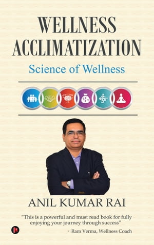 WELLNESS ACCLIMATIZATION