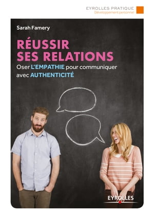 Réussir ses relations