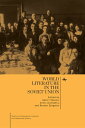 World Literature in the Soviet Union【電子書籍】