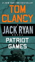 Patriot Games【電子書籍】[ Tom Clancy ]