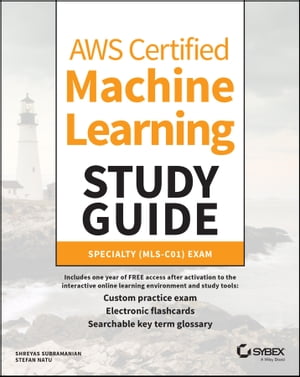ŷKoboŻҽҥȥ㤨AWS Certified Machine Learning Study Guide Specialty (MLS-C01 ExamŻҽҡ[ Shreyas Subramanian ]פβǤʤ5,706ߤˤʤޤ