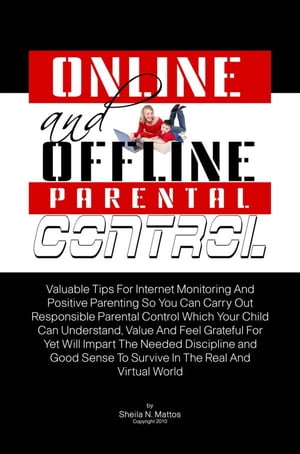 Online And Offline Parental Control