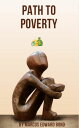 ŷKoboŻҽҥȥ㤨Path to Poverty : Understanding the Systemic Causes and Consequences of Economic InequalityŻҽҡ[ Marcus Edward Bond ]פβǤʤ174ߤˤʤޤ