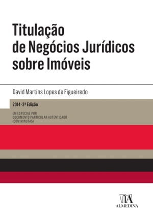 Titulação de Negócios Jurídicos sobre Imóveis - 2ª Edição