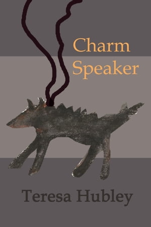 Charm Speaker【電子書籍】[ Teresa Hubley ]